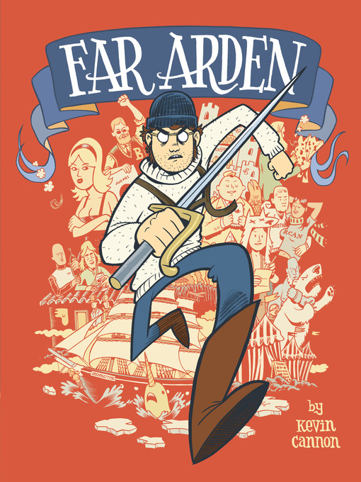 Title details for Far Arden by Kevin Cannon - Available